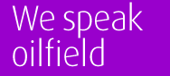 We speak oilfield